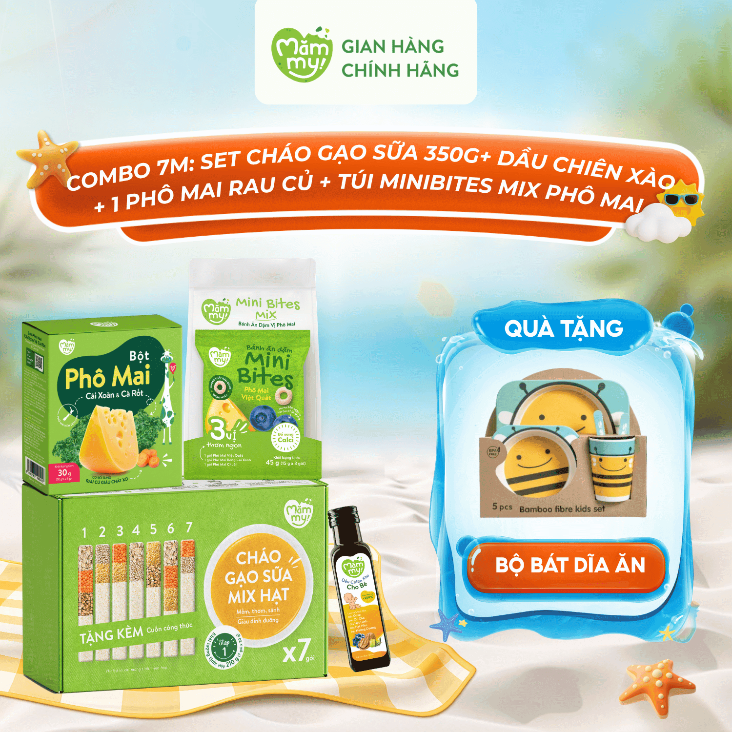 Combo 7M: 1 Set Cháo Gạo Sữa Mix Hạt 350g + 1 Dầu Chiên Xào Mămmy + 1 Hộp Phô Mai Rau Củ (Đủ Vị) + 1 Túi Minibites Mix Phô Mai - Tặng BỘ BÁT DĨA ĂN CHO BÉ 1